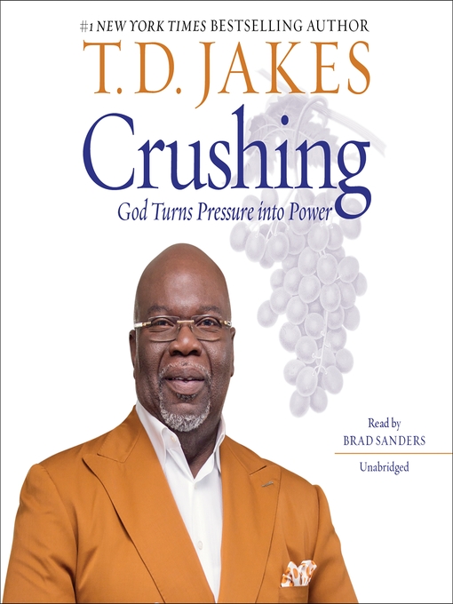 Title details for Crushing by T. D. Jakes - Available